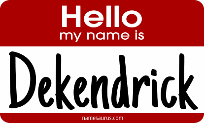 Hello my name is Dekendrick png download