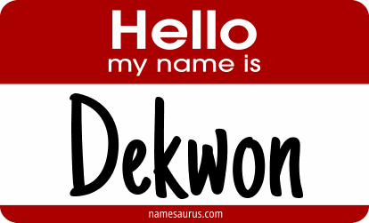 Hello my name is Dekwon png download