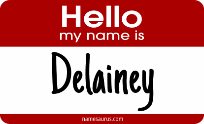 Hello my name is Delainey png download
