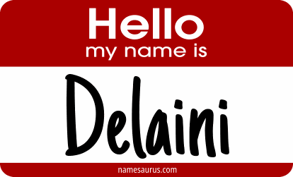 Hello my name is Delaini png download