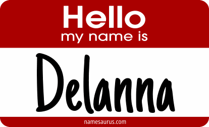 Hello my name is Delanna png download