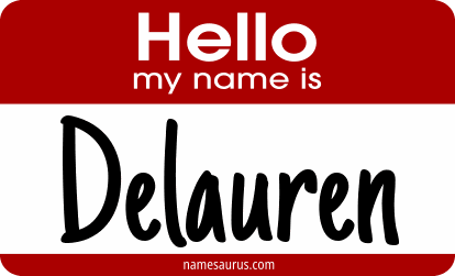 Hello my name is Delauren png download