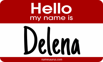 Hello my name is Delena png download