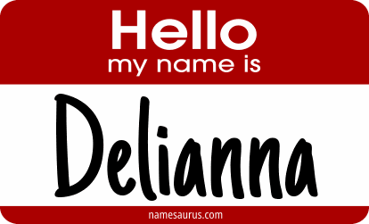 Hello my name is Delianna png download