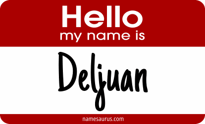Hello my name is Deljuan png download