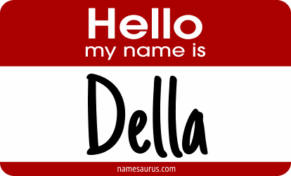 Hello my name is Della png download