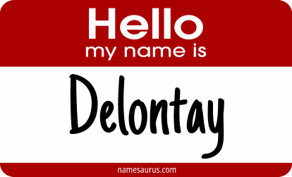 Hello my name is Delontay png download