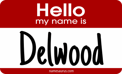 Hello my name is Delwood png download