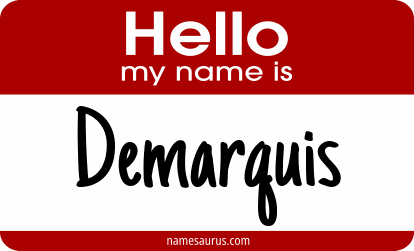 Hello my name is Demarquis png download