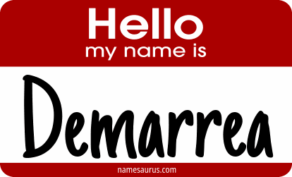 Hello my name is Demarrea png download