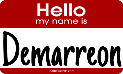 Hello my name is Demarreon png download