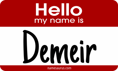 Hello my name is Demeir png download