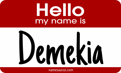 Hello my name is Demekia png download