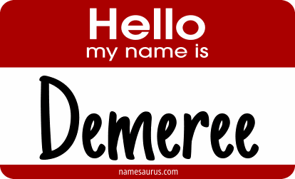 Hello my name is Demeree png download