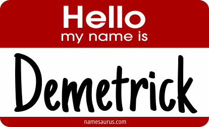 Hello my name is Demetrick png download