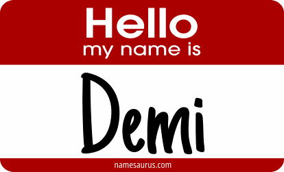 Hello my name is Demi png download