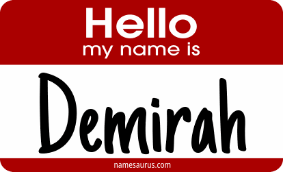 Hello my name is Demirah png download
