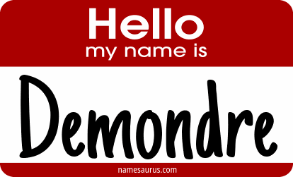 Hello my name is Demondre png download