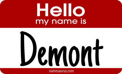 Hello my name is Demont png download