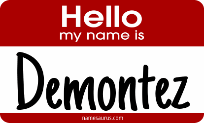Hello my name is Demontez png download