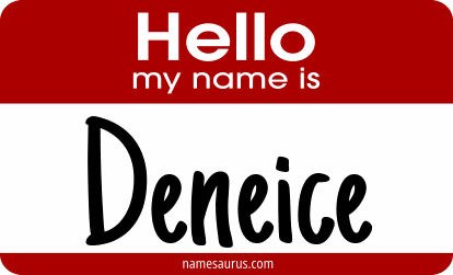 Hello my name is Deneice png download