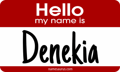 Hello my name is Denekia png download