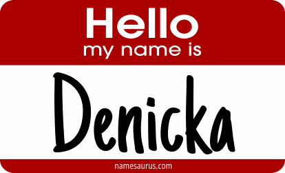Hello my name is Denicka png download