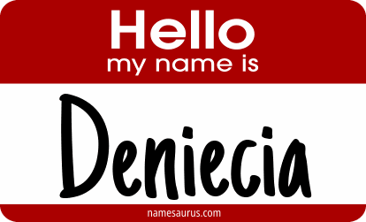 Hello my name is Deniecia png download