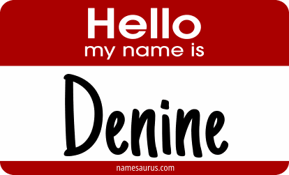 Hello my name is Denine png download