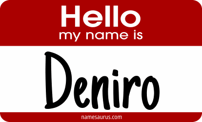 Hello my name is Deniro png download