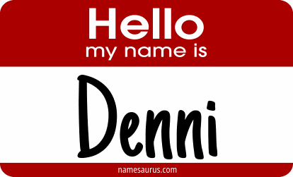 Hello my name is Denni png download