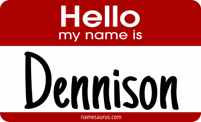 Hello my name is Dennison png download