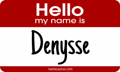 Hello my name is Denysse png download