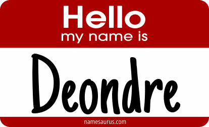 Hello my name is Deondre png download