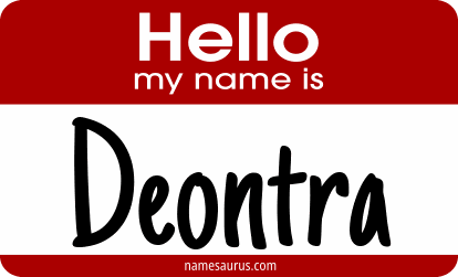 Hello my name is Deontra png download