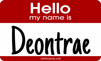 Hello my name is Deontrae png download