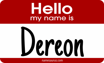 Hello my name is Dereon png download