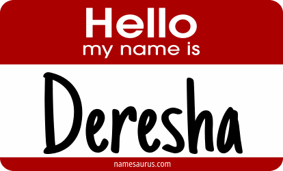 Hello my name is Deresha png download