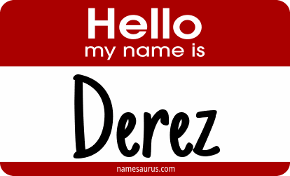 Hello my name is Derez png download