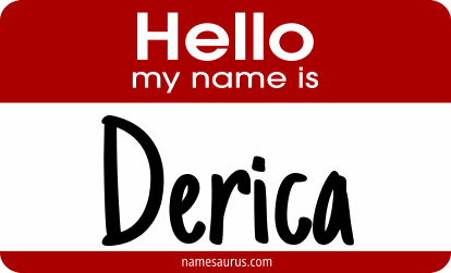 Hello my name is Derica png download