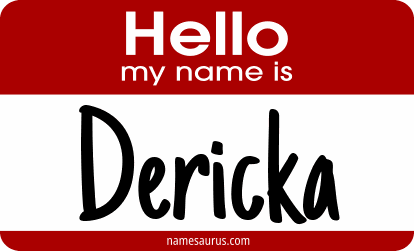 Hello my name is Dericka png download