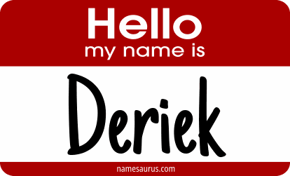 Hello my name is Deriek png download