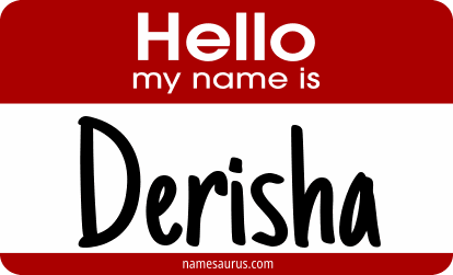 Hello my name is Derisha png download