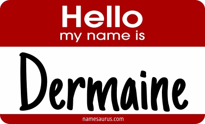 Hello my name is Dermaine png download