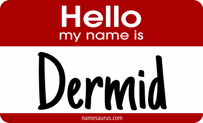 Hello my name is Dermid png download