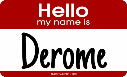 Hello my name is Derome png download