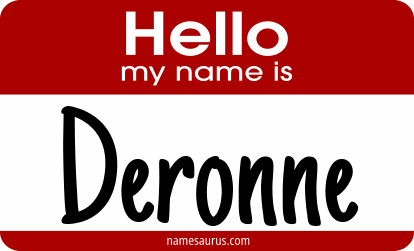 Hello my name is Deronne png download