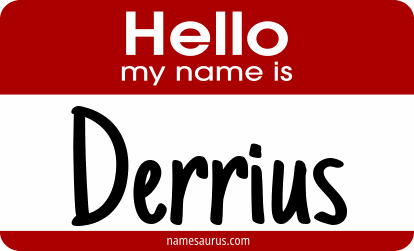 Hello my name is Derrius png download