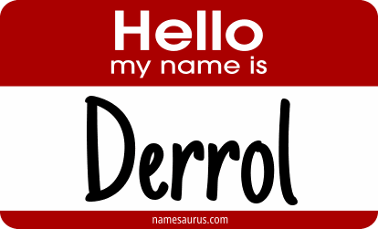 Hello my name is Derrol png download