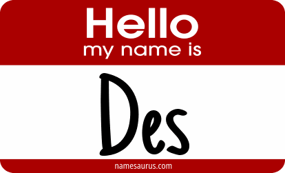 Hello my name is Des png download